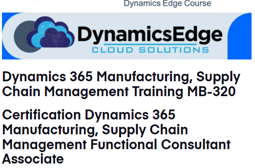 MB-320 Training September  2024 Dynamics Edge