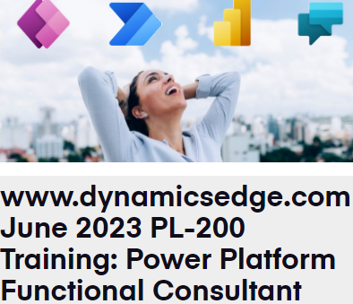 PL-200 Training June 2023 Dynamics Edge d365crm