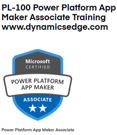 Power Platform Training App Maker PL-100 Dynamics Edge