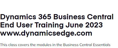 Dynamics 365 Business Central End user Training June 2023