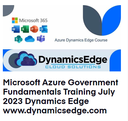 Azure Government Fundamentals Training November 2024 Dynamics Edge