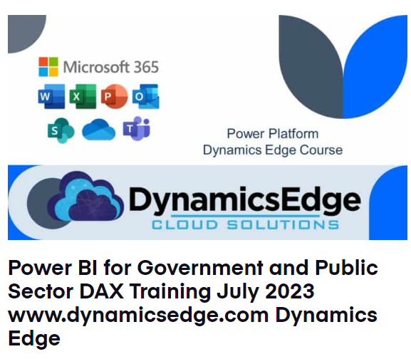 Power BI for Government and Public Sector DAX Training July 2023 Dynamics Edge