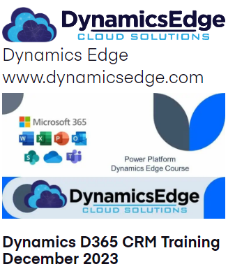 Dynamics D365 CRM Training December 2023 Dynamics Edge