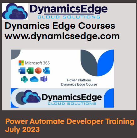 Power Automate Developer Training July 2023 Dynamics Edge PL-500
