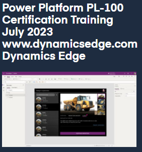 Power Platform PL-100 Certification Training July 2023 Dynamics Edge
