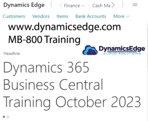 Dynamics 365 Business Central Training MB-800 October 2023 - Dynamics Edge