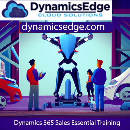 Dynamics 365 Sales Essential Training December 2023