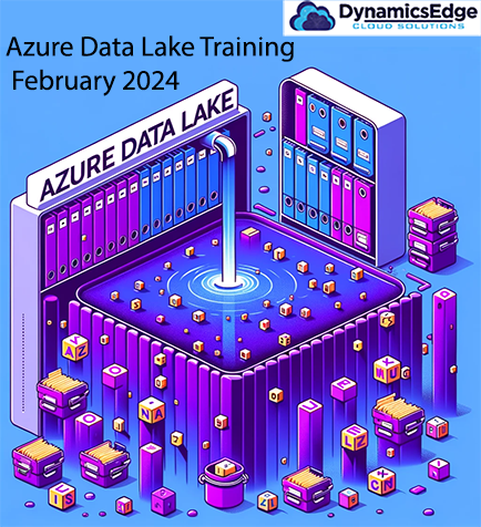 Azure Data Lake Training February 2024 Dynamics Edge