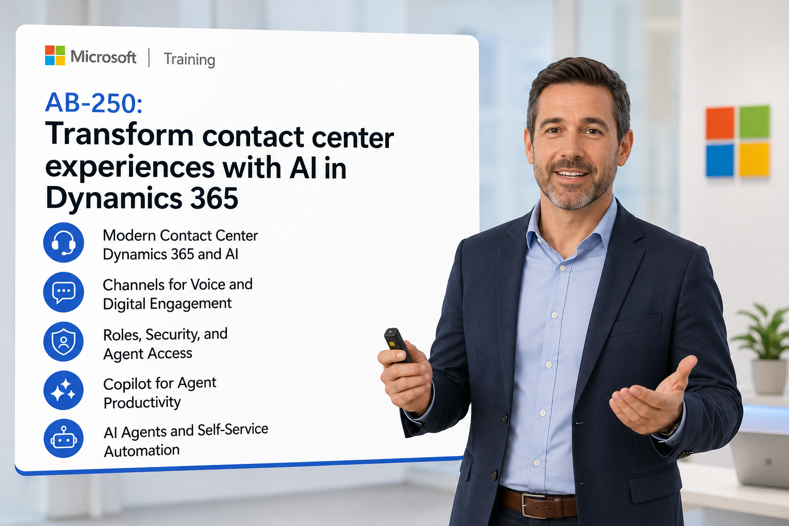 AB-250 Transform Contact Center Experiences with AI in Dynamics 365